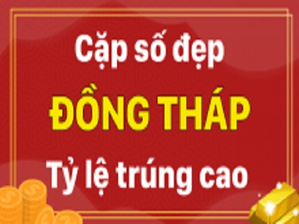 Dự đoán XSDT 31/05/2021 – Dự đoán Xổ Số Đồng Tháp Thứ 2