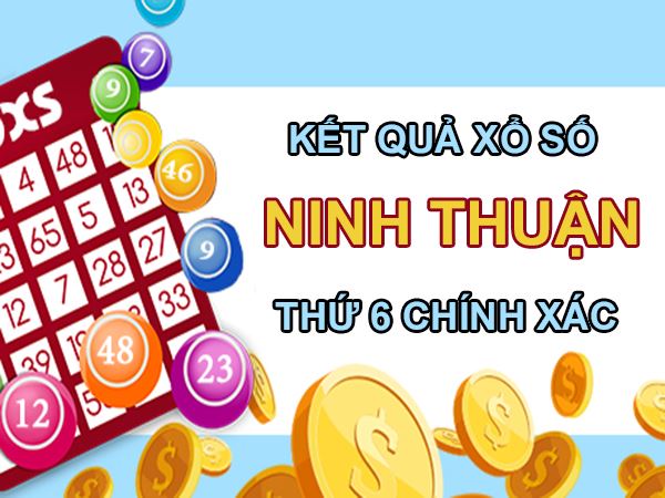 Dự đoán XSNT 29/10/2021 thống kê số đẹp Ninh Thuận