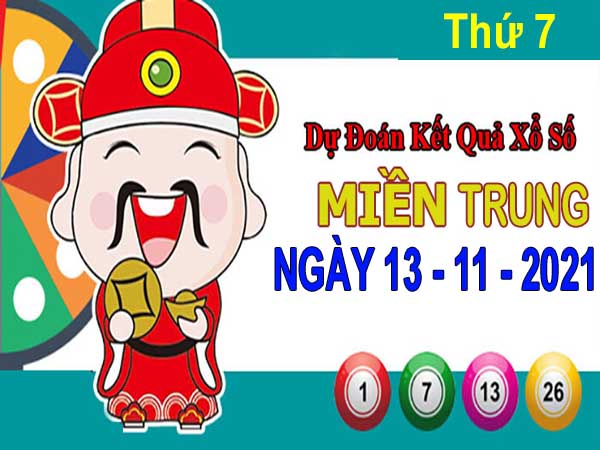 Dự đoán XSMT ngày 13/11/2021 – Thống kê xổ số miền Trung thứ 7