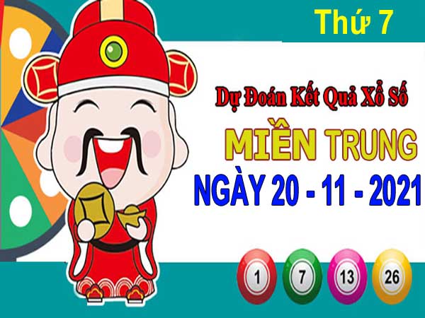 Dự đoán XSMT ngày 20/11/2021 – Thống kê xổ số miền Trung thứ 7