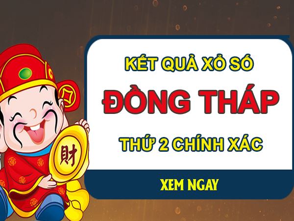 Dự đoán XSDT 15/11/2021 phân tích số đẹp Đồng Tháp