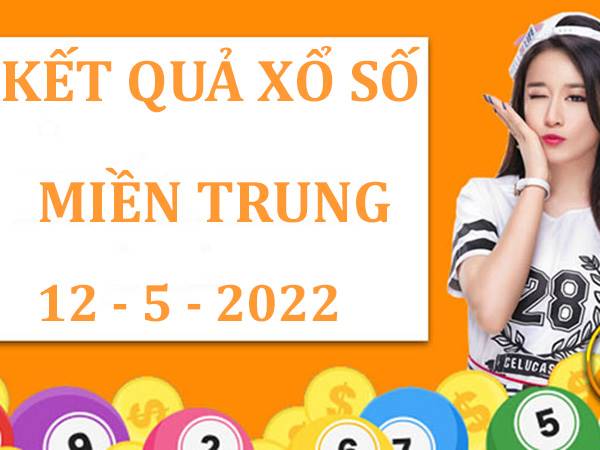 Dự đoán kết quả SXMT ngày 12/5/2022 phân tích lô thứ 5