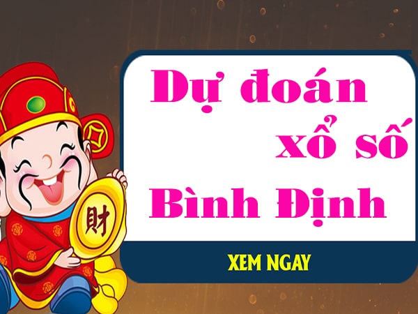 Dự đoán XSBDI 2/6/2022, dự đoán xổ số Bình Định