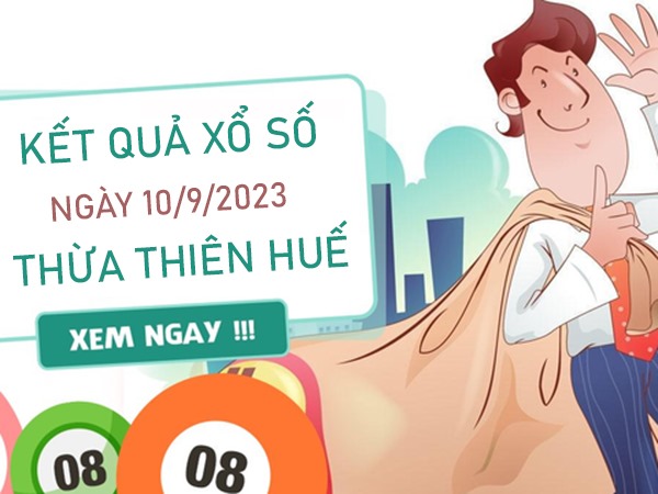 Dự đoán XSTTH 10/9/2023 thống kê giải tám đài Huế