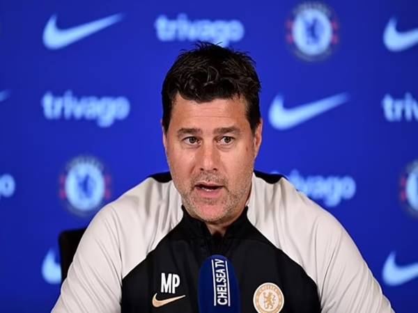 Tin Chelsea 10/10: Pochettino lên tiếng cảnh báo các cầu thủ