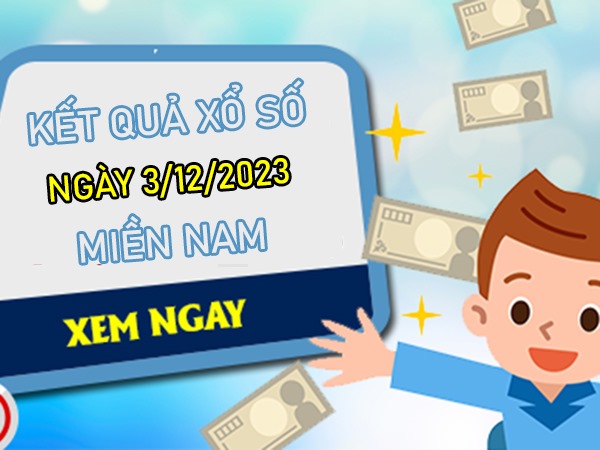 Dự đoán XSMN 3/12/2023 chốt cặp lô xiên số đẹp