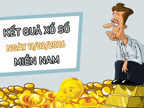 Dự đoán XSMN 11/02/2026 – Soi cầu Miền Nam thứ 4 VIP hôm nay